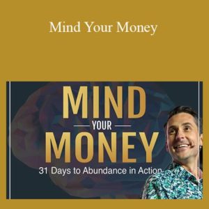 James Wedmore – Mind Your Money