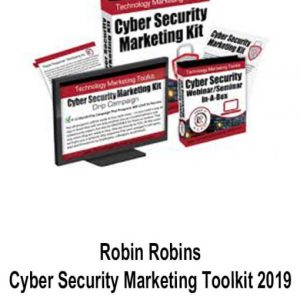 Robin Robins – Cyber Security Marketing Toolkit 2019