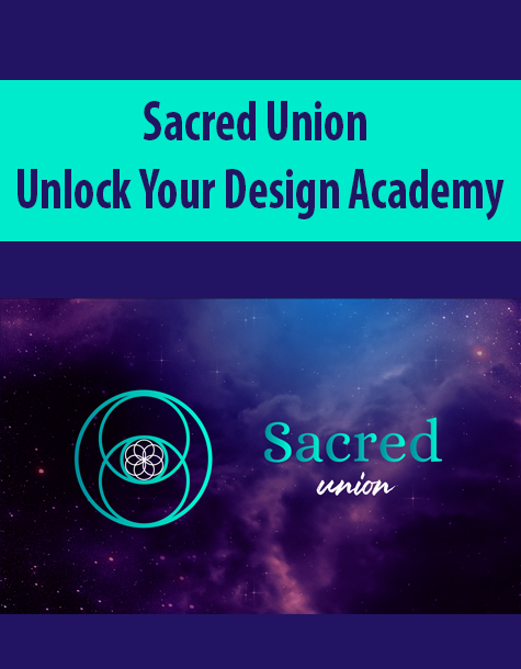 Sacred-Union-–-Unlock-Your-Design-Academy