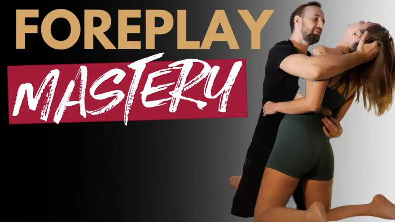 Foreplay Mastery – Pleasure Without Penetration