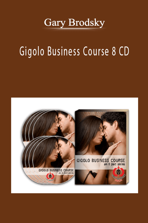Gary Brodsky – Gigolo Business Course 8 CD