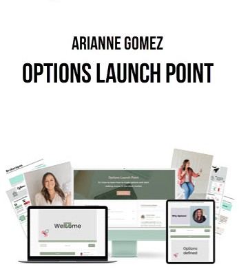 Arianne Gomez – Options Launch Point Arianne Gomez – Options Launch Point