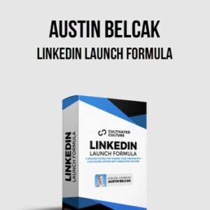 Austin Belcak – LinkedIn Launch Formula