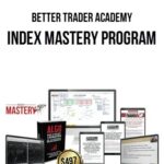 Better Trader Academy – Index Mastery Program