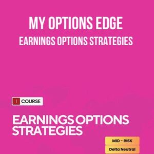 My Options Edge – Earnings Options Strategies