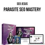 SEO Jesus – Parasite SEO Mastery