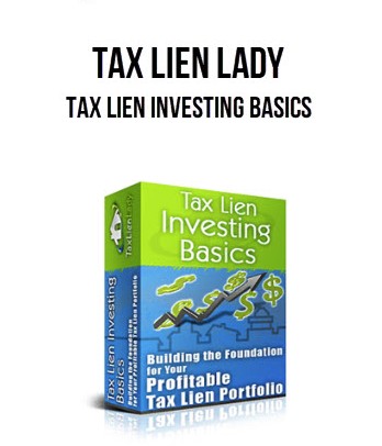 Tax Lien Lady – Tax Lien Investing Basics Tax Lien Lady – Tax Lien Investing Basics