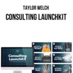 Taylor Welch – Consulting LaunchKit