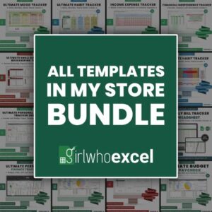 ALL TEMPLATES IN MY STORE BUNDLE! - Get Best Value For Your Money - GIRLWHOEXCEL
