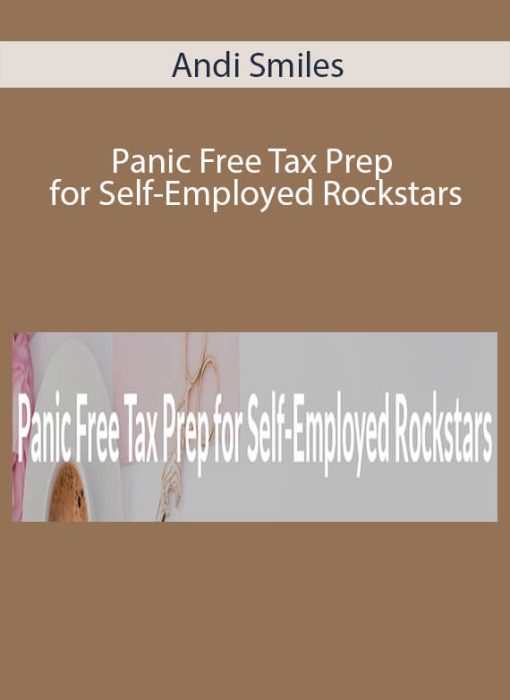 Andi Smiles – Panic Free Tax Prep for Self-Employed Rockstars Andi Smiles – Panic Free Tax Prep for Self-Employed Rockstars