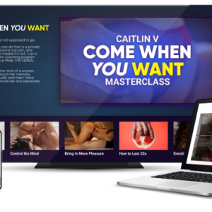 Caitlin V – Come When You Want