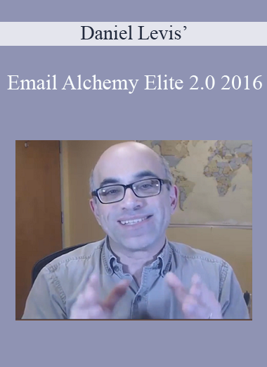 Daniel Levis – Email Alchemy Elite 2.0