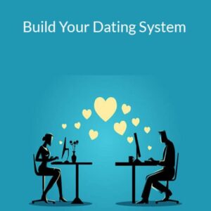 FortWorthPlayboy – Build Your Dating System
