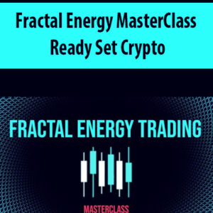 Fractal Energy MasterClass – Ready Set Crypto