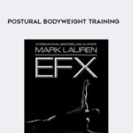 Mark Lauren EFX – Postural Bodyweight Training