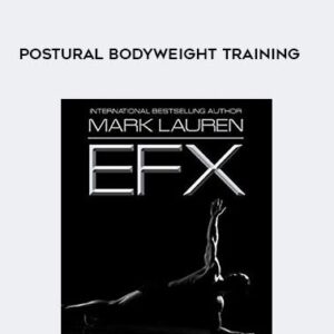 Mark Lauren EFX – Postural Bodyweight Training