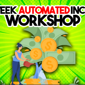Paul James – 4 Week Automated Income Workshop