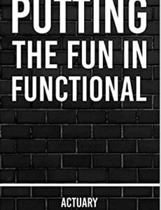 Putting the Fun in Functional! - Demonstrations of Evidence Based Therapy By Danielle Keyser