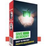 Roger & Barry – Give Academy 1k/Day Platinum Mastermind