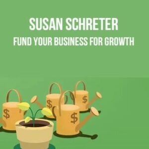 Susan Schreter – Fund Your Business for Growth