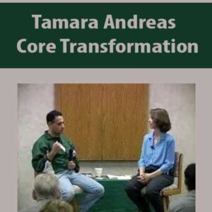 Tamara Andreas – Core Transformation Foundation Video Training