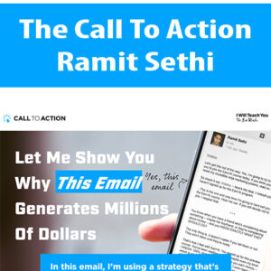 The Call To Action By Ramit Sethi