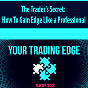 The Trader’s Secret: How To Gain Edge Like a Professional -Ready Set Crypto