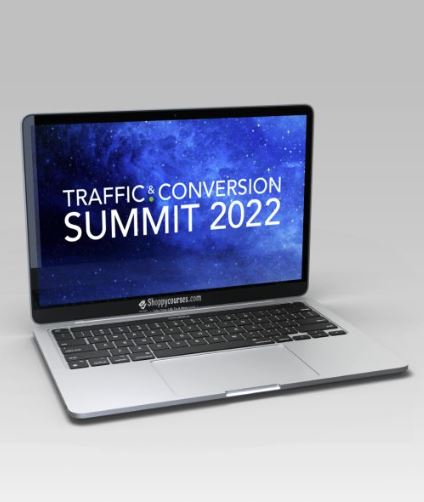 Traffic & Conversion Summit 2022 By Digital Marketer Traffic & Conversion Summit 2022 By Digital Marketer
